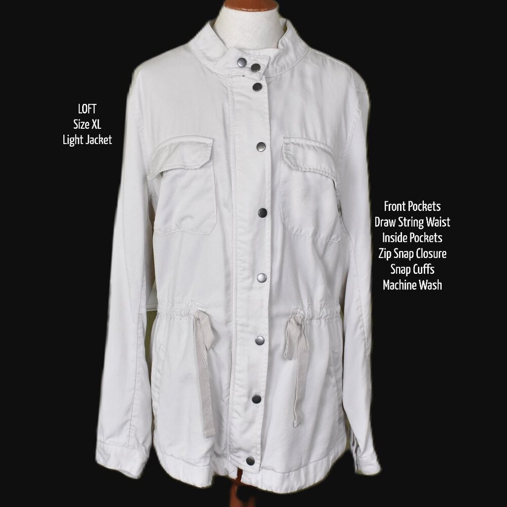 LOFT Light Jacket XL Long Sleeve Zip Snap Front Pockets Draw String Machine Wash